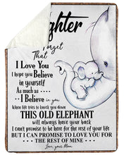 Load image into Gallery viewer, This Old Elephant Will Always Have Your Back Mom Gift For Daughter Sherpa Blanket
