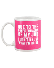 Load image into Gallery viewer, I Don't Know What I'm Doing Black And White Printed Mug Mug
