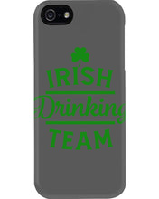 Load image into Gallery viewer, Irsih Drinking Team Green Shamrock St Patrick's Day Phone case
