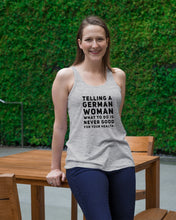 Load image into Gallery viewer, Telling A German Woman What To Do Is Never Good For Your Health Ladies Flowy Tank
