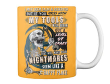 Load image into Gallery viewer, I May Seem Calm And Reserved But If You Mess With My Tools Mug
