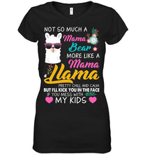 Load image into Gallery viewer, No So Much A Mama Bear More Like A Mama Llama Ladies V-Neck
