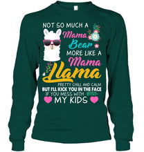 Load image into Gallery viewer, No So Much A Mama Bear More Like A Mama Llama Unisex Long Sleeve
