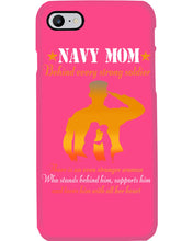 Load image into Gallery viewer, Son Gift For Navy Mom Behind Every Strong Soldier Phone case
