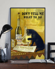Load image into Gallery viewer, Black Cat Drink White Wine Don't Tell Me What To Do Vertical Poster
