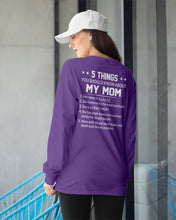 Load image into Gallery viewer, Five Things You Should Know About Mom Unisex Long Sleeve
