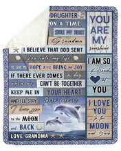 Load image into Gallery viewer, When We Can't Be Together Dolphin Grandma Gift For Granddaughter Sherpa Blanket
