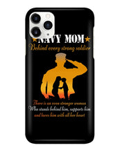 Load image into Gallery viewer, Son Gift For Navy Mom Behind Every Strong Soldier Phone case
