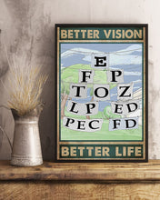 Load image into Gallery viewer, Optometrist Better Vision Better Life Meaningful Gift Vertical Poster
