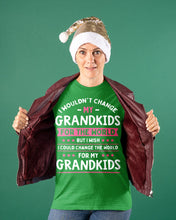 Load image into Gallery viewer, I Could Change The World For My Grandkids Ladies Tee
