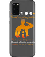 Load image into Gallery viewer, Son Gift For Navy Mom Behind Every Strong Soldier Phone case
