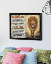 Load image into Gallery viewer, Lion Grandpa Gift For Grandson I Want You Believe Deep In Your Heart Framed Matte Canvas
