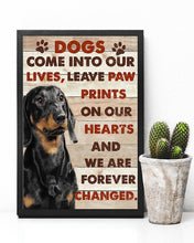 Load image into Gallery viewer, Dachshund Dog Come Into Our Lives Leave Paw Prints Gift For Dog Lovers Vertical Poster

