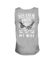 Load image into Gallery viewer, God Knew I Needed An Angel Gift For Husband Unisex Tank Top
