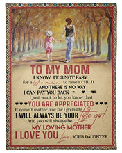 Load image into Gallery viewer, Autumn Forest Always Be Your Little Girl Daughter Gift For Mom Fleece Blanket
