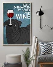 Load image into Gallery viewer, Sad Black Pug Dog And Red Wine Gift For Dog Lovers Vertical Poster
