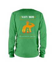 Load image into Gallery viewer, Son Gift For Navy Mom Behind Every Strong Soldier Unisex Long Sleeve
