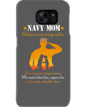 Load image into Gallery viewer, Son Gift For Navy Mom Behind Every Strong Soldier Phone case
