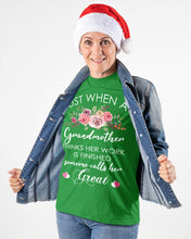 Load image into Gallery viewer, Just When A Grandmother Thinks Her Work Is Finished Ladies Tee
