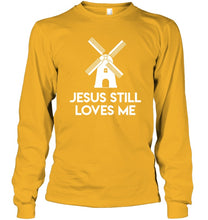 Load image into Gallery viewer, Windmill Jesus Still Loves Me Bachelorette Gift Unisex Long Sleeve
