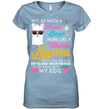 Load image into Gallery viewer, No So Much A Mama Bear More Like A Mama Llama Ladies V-Neck
