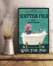 Load image into Gallery viewer, Scottish Fold Cat Co Bath Soap Wash You Paws Gift For Cat Lovers Vertical Poster
