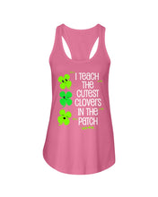 Load image into Gallery viewer, Lovely Clover Smiling I Teach The Cutest Clovers In The Patch St Patrick's Day Gift Ladies Flowy Tank
