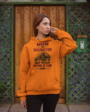 Load image into Gallery viewer, Mom And Daughter Best Freaking Partner In Crime Ever Hoodie
