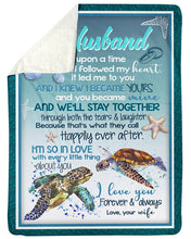 Load image into Gallery viewer, Seashell And Turtles We'll Stay Together Gift For Husband Sherpa Blanket
