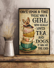 Load image into Gallery viewer, There Was A Girl Who Really Loved Tea And Yorkie Dogs Vertical Poster
