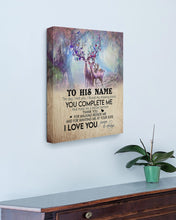 Load image into Gallery viewer, You Complete Me Deer Spring Vibe Custom Name Gift For Husband Matte Canvas
