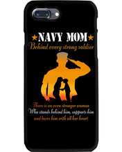 Load image into Gallery viewer, Son Gift For Navy Mom Behind Every Strong Soldier Phone case
