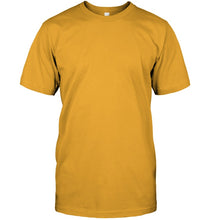 Load image into Gallery viewer, I Asked God To Make Me A Better Man  Gift For Wife Guys Tee
