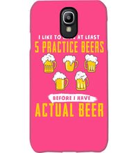 Load image into Gallery viewer, I Like To Have At Least Practice Beer Meaningful Gift Phone case
