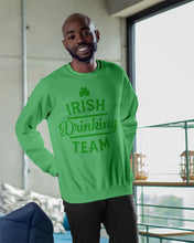 Load image into Gallery viewer, Irsih Drinking Team Green Shamrock St Patrick's Day Sweatshirt
