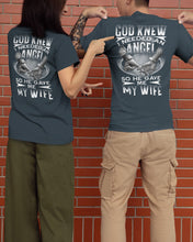 Load image into Gallery viewer, God Knew I Needed An Angel Gift For Husband Guys Tee
