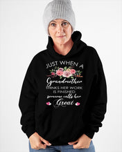 Load image into Gallery viewer, Just When A Grandmother Thinks Her Work Is Finished Hoodie
