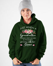 Load image into Gallery viewer, Just When A Grandmother Thinks Her Work Is Finished Hoodie
