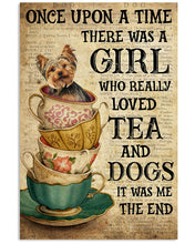 Load image into Gallery viewer, There Was A Girl Who Really Loved Tea And Yorkie Dogs Vertical Poster
