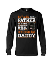 Load image into Gallery viewer, Someone Special To Be A Newfoundland Daddy Gift For Dog Lovers Unisex Long Sleeve
