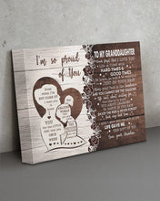 Load image into Gallery viewer, Hard Times And Good Times Grandpa Gift For Granddaughter Matte Canvas
