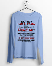 Load image into Gallery viewer, I'm Already Taken By A Freaking Crazy Guy Unisex Long Sleeve
