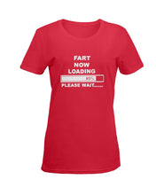 Load image into Gallery viewer, Fart Now Loading Please Wait Gift For Men Ladies Tee
