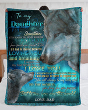 Load image into Gallery viewer, You Are The World Wolf Dad Gift For Daughter Sherpa Blanket

