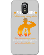 Load image into Gallery viewer, Son Gift For Navy Mom Behind Every Strong Soldier Phone case
