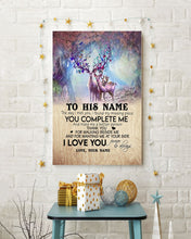 Load image into Gallery viewer, You Complete Me Deer Spring Vibe Custom Name Gift For Husband Vertical Poster
