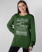 Load image into Gallery viewer, I Am A Proud Wife Of An Irish Husband Gift For Family Unisex Long Sleeve
