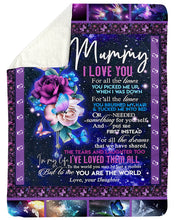 Load image into Gallery viewer, Daughter Gift For Mummy Rose I Love You Sherpa Blanket
