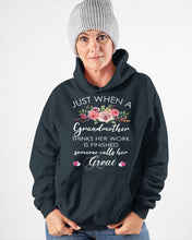 Load image into Gallery viewer, Just When A Grandmother Thinks Her Work Is Finished Hoodie
